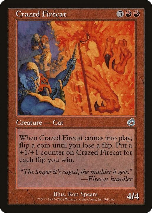 Crazed Firecat in the group Magic the Gathering / Types / Colors / Red at Proxyprinters.com (34737)