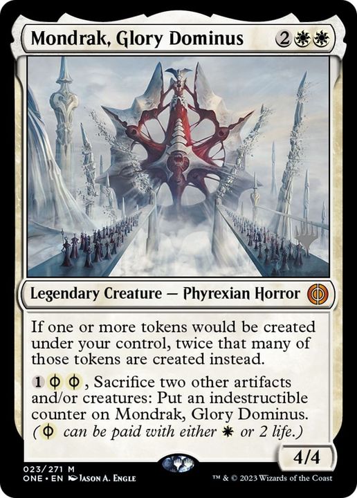 Mondrak, Glory Dominus in the group Magic the Gathering / Sets / Phyrexia: All Will Be One Promos at Proxyprinters.com (3476)