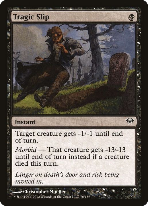 Tragic Slip in the group Magic the Gathering / Types / Colors / Black at Proxyprinters.com (3538)