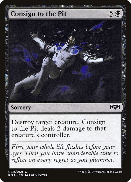 Consign to the Pit in the group Magic the Gathering / Types / Colors / Black at Proxyprinters.com (3627)