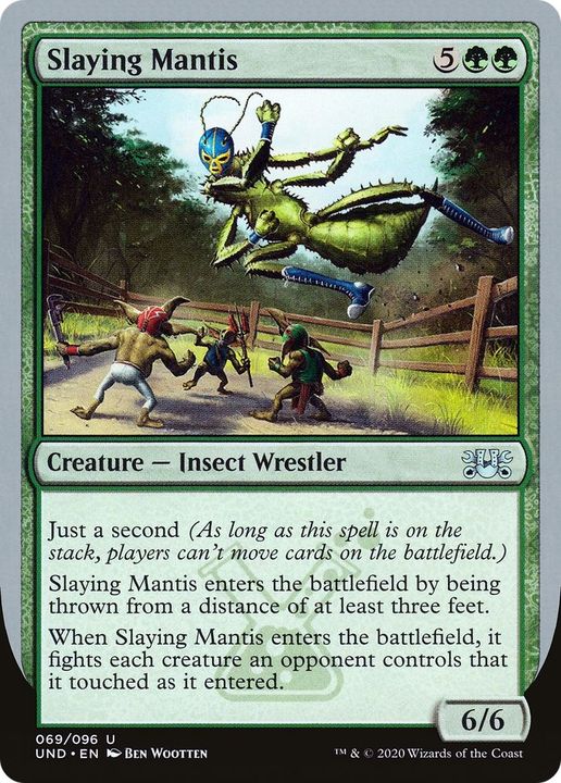 Slaying Mantis in the group Singles at Proxyprinters.com (36283)