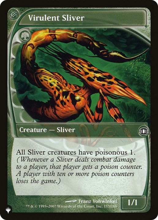 Virulent Sliver in the group Magic the Gathering / Types / Colors / Green at Proxyprinters.com (36472)