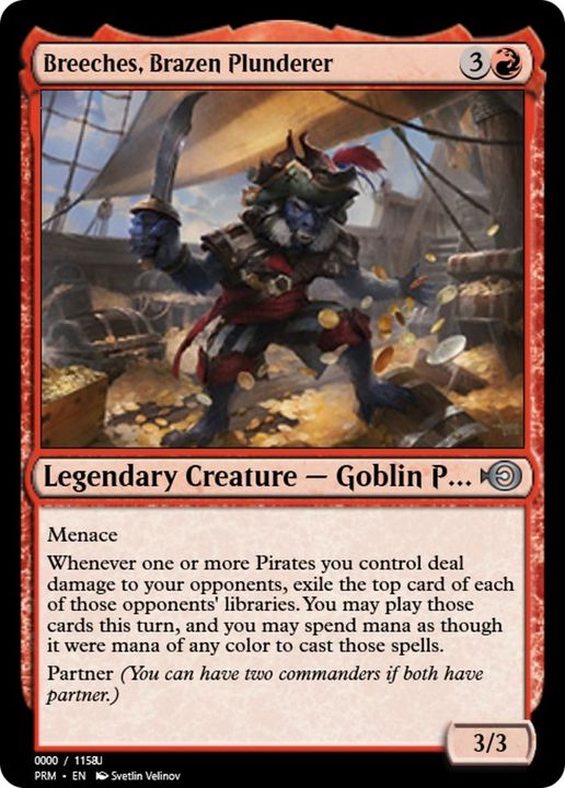 Breeches, Brazen Plunderer in the group Magic the Gathering / Types / Creatures / Goblin at Proxyprinters.com (37521)