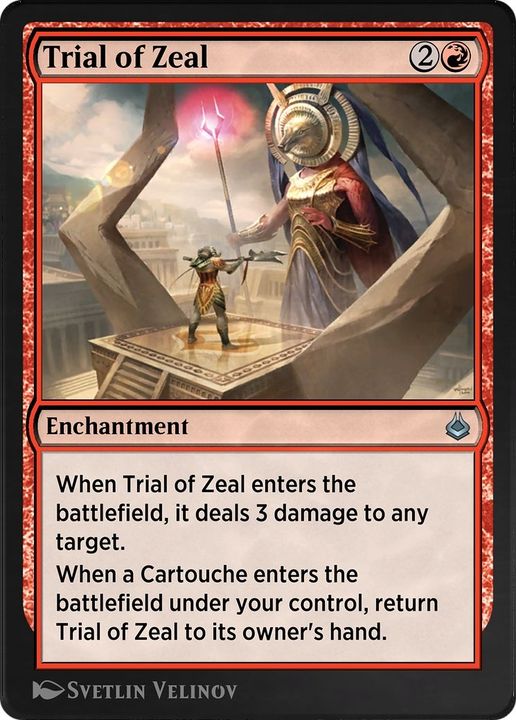 Trial of Zeal in the group Magic the Gathering / Types / Enchantment / Enchantment at Proxyprinters.com (37829)