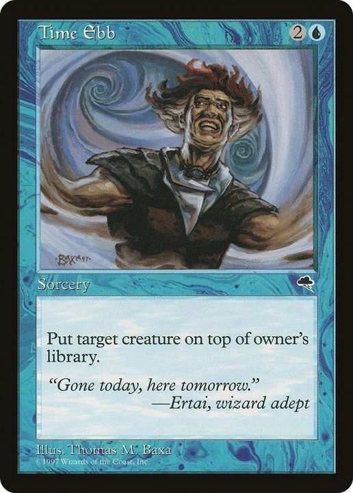 Time Ebb in the group Magic the Gathering / Types / Colors / Blue at Proxyprinters.com (38725)