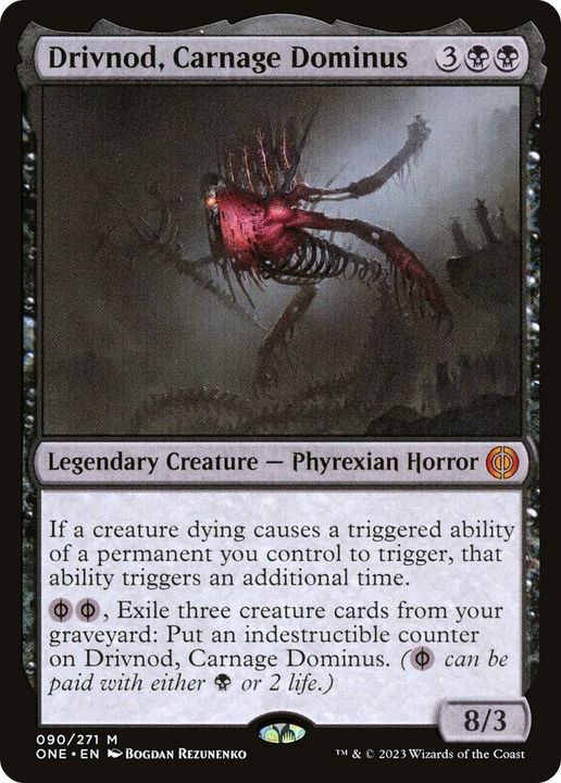 Drivnod, Carnage Dominus in the group Magic the Gathering / Types / Colors / Black at Proxyprinters.com (39359)