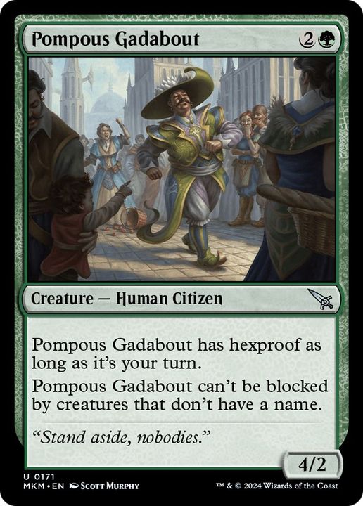 Pompous Gadabout in the group Magic the Gathering / Types / Creatures / Human at Proxyprinters.com (39977)