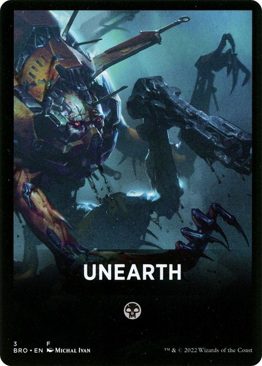 Unearth (Theme) in the group Magic the Gathering / Sets / The Brothers' War Jumpstart Front Cards at Proxyprinters.com (4091)