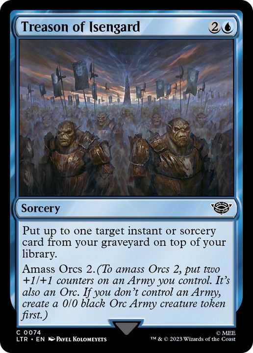 Treason of Isengard in the group Magic the Gathering / Types / Colors / Blue at Proxyprinters.com (41588)