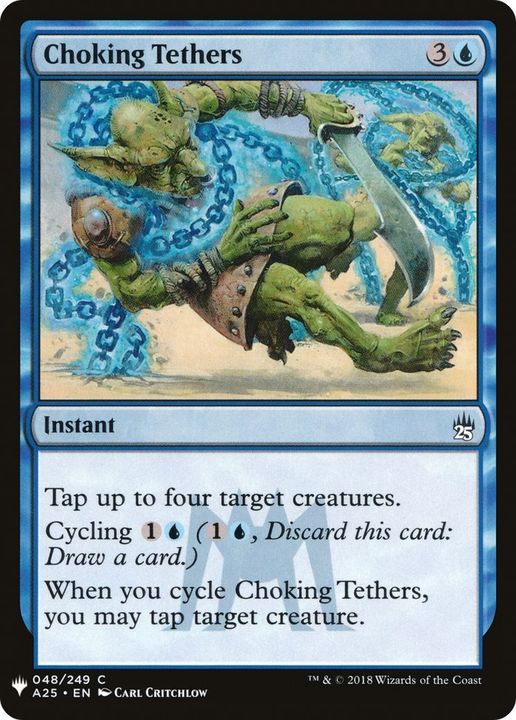 Choking Tethers in the group Magic the Gathering / Sets / The List at Proxyprinters.com (42989)