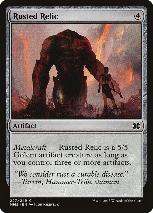 Rusted Relic in the group Magic the Gathering / Sets / Modern Masters 2017 at Proxyprinters.com (44269)