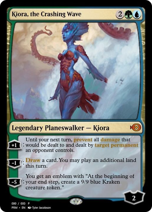 Kiora, the Crashing Wave in the group Singles at Proxyprinters.com (44370)