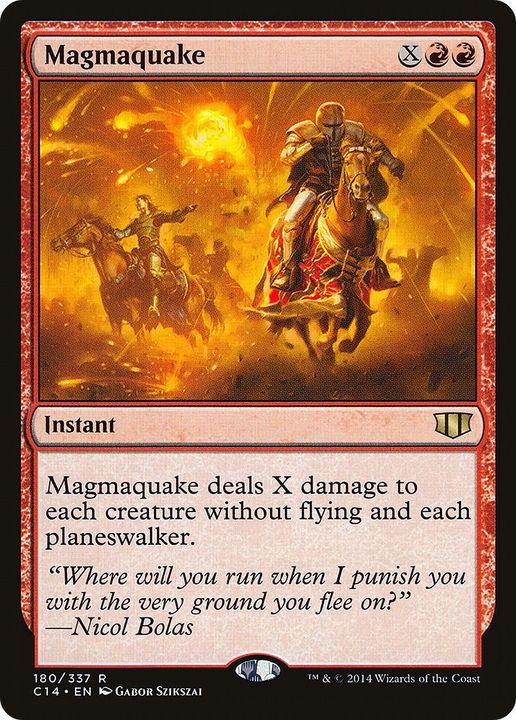 Magmaquake in the group Magic the Gathering / Sets / Commander 2014 at Proxyprinters.com (44597)