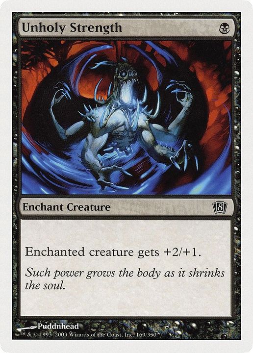 Unholy Strength in the group Magic the Gathering / Types / Colors / Black at Proxyprinters.com (45797)