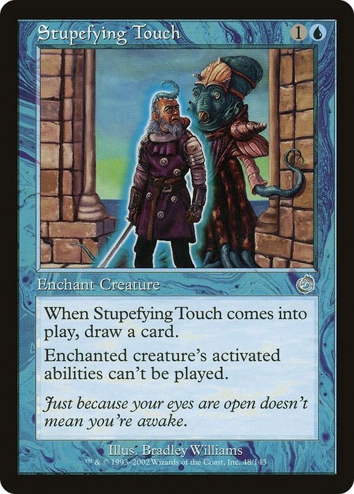 Stupefying Touch in the group Magic the Gathering / Sets / Torment at Proxyprinters.com (46428)