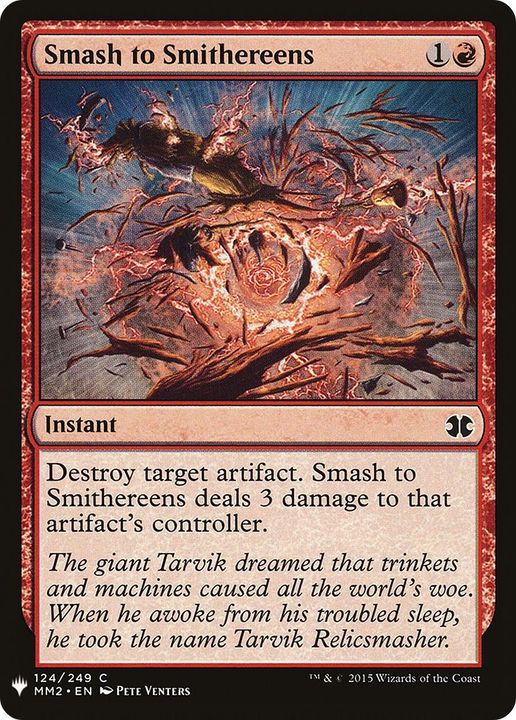 Smash to Smithereens in the group Magic the Gathering / Types / Colors / Red at Proxyprinters.com (47124)