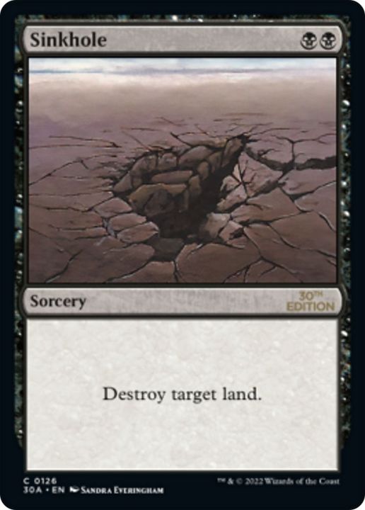 Sinkhole in the group Magic the Gathering / Sets / 30th Anniversary Edition at Proxyprinters.com (49302)