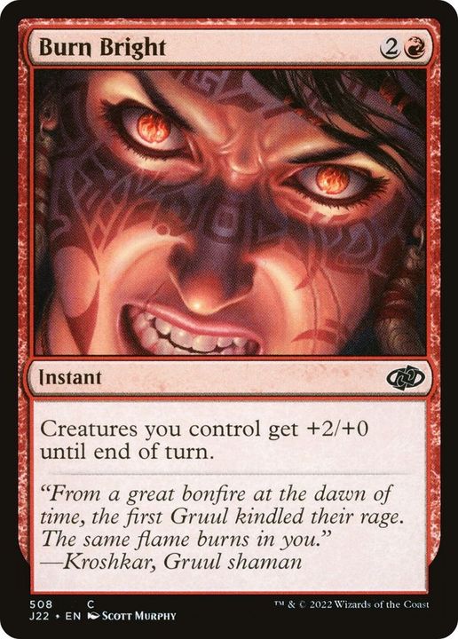 Burn Bright in the group Magic the Gathering / Types / Colors / Red at Proxyprinters.com (49647)