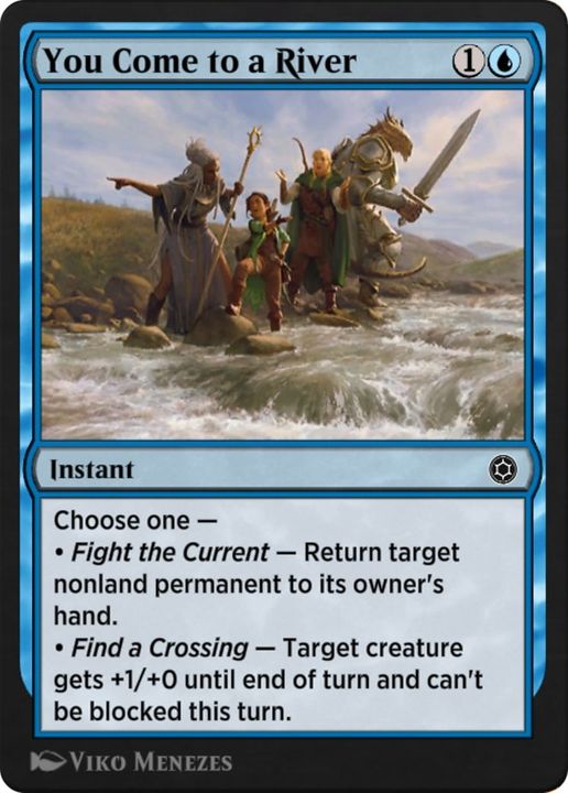 You Come to a River in the group Magic the Gathering / Types / Colors / Blue at Proxyprinters.com (50394)