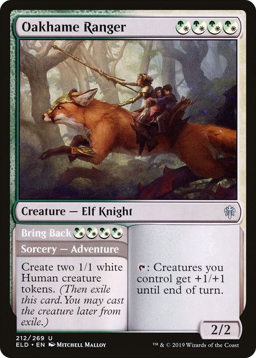 Oakhame Ranger // Bring Back in the group Magic the Gathering / Types / Colors / Multicolors / G, W at Proxyprinters.com (50499)