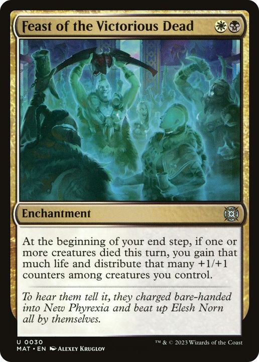 Feast of the Victorious Dead in the group Magic the Gathering / Types / Enchantment / Enchantment at Proxyprinters.com (50553)