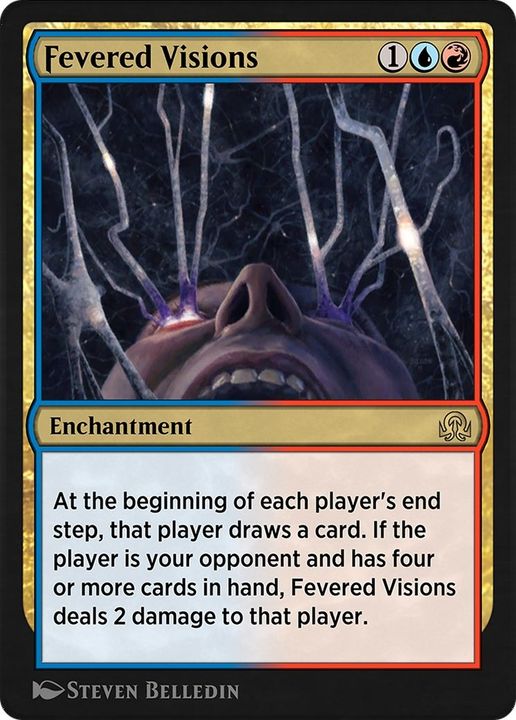 Fevered Visions in the group Magic the Gathering / Types / Enchantment / Enchantment at Proxyprinters.com (50965)