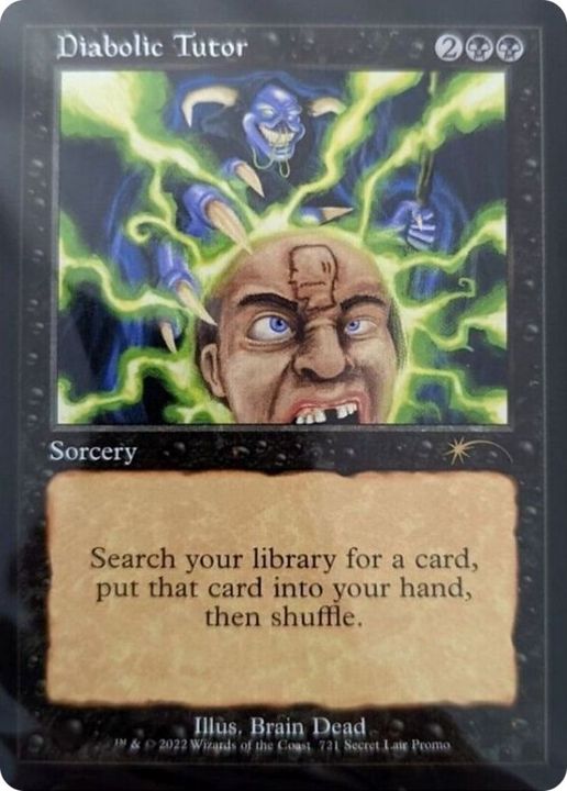 Diabolic Tutor in the group Magic the Gathering / Sets / Secret Lair / Secret Lair Drop at Proxyprinters.com (51220)