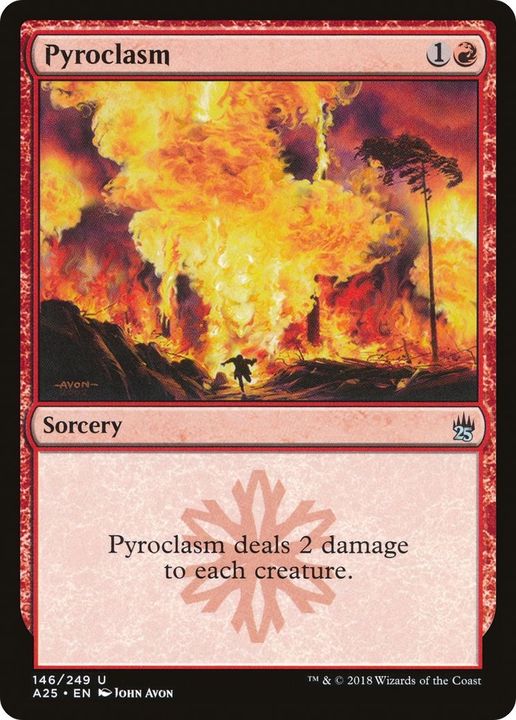 Pyroclasm in the group Singles at Proxyprinters.com (51277)