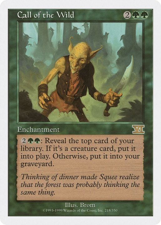 Call of the Wild in the group Magic the Gathering / Types / Enchantment / Enchantment at Proxyprinters.com (51296)