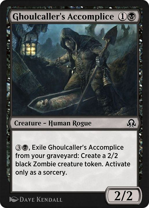 Ghoulcaller's Accomplice in the group Singles at Proxyprinters.com (5174)