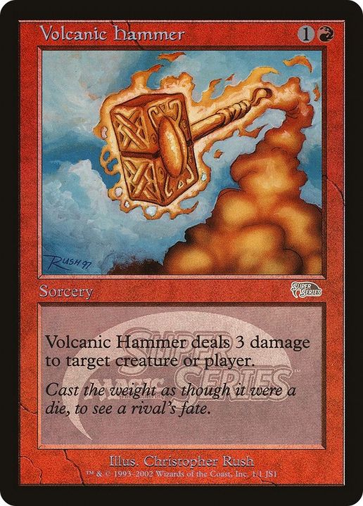 Volcanic Hammer in the group Advanced search at Proxyprinters.com (52594)