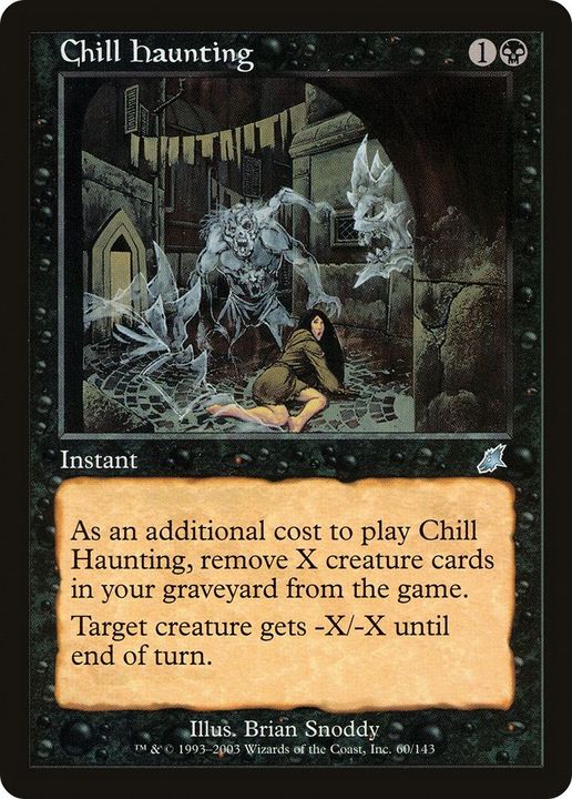 Chill Haunting in the group Magic the Gathering / Sets / Scourge at Proxyprinters.com (52908)