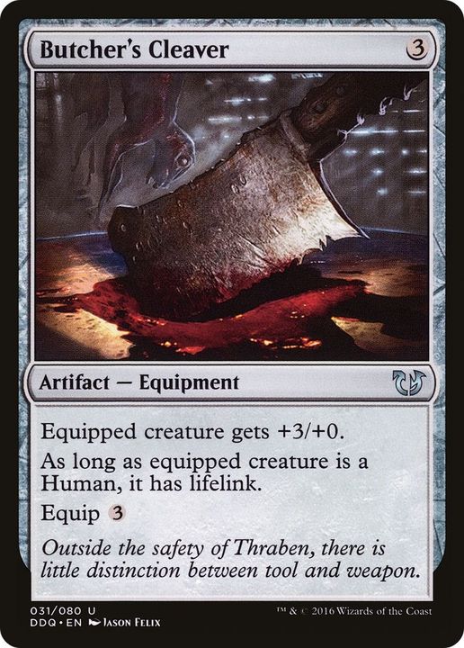 Butcher's Cleaver in the group Magic the Gathering / Sets / Duel Decks: Blessed vs. Cursed at Proxyprinters.com (53693)