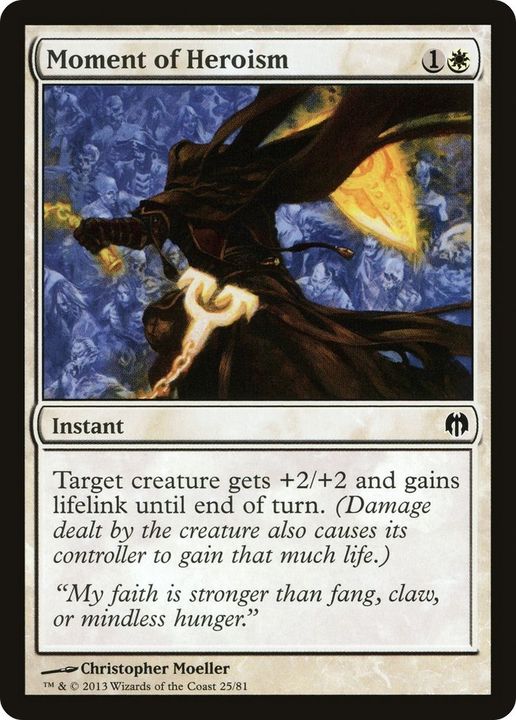 Moment of Heroism in the group Magic the Gathering / Types / Colors / White at Proxyprinters.com (55298)