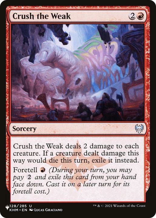 Crush the Weak in the group Magic the Gathering / Types / Colors / Red at Proxyprinters.com (55385)