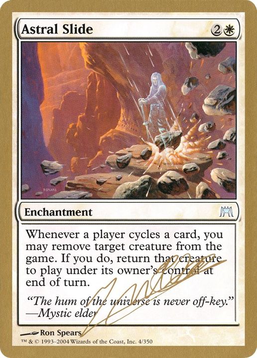 Astral Slide in the group Magic the Gathering / Sets / World Championship Decks 2004 at Proxyprinters.com (56426)