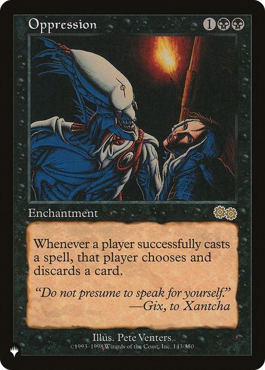 Oppression in the group Magic the Gathering / Sets / The List at Proxyprinters.com (57308)