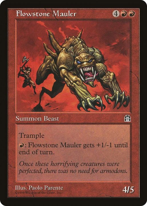 Flowstone Mauler in the group Singles at Proxyprinters.com (59536)