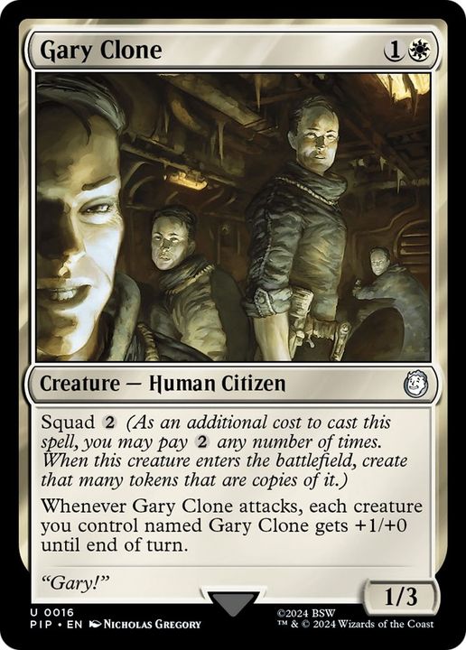 Gary Clone in the group Magic the Gathering / Sets / Fallout at Proxyprinters.com (60008)