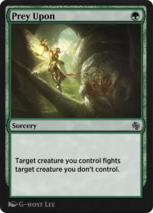 Prey Upon in the group Magic the Gathering / Types / Colors / Green at Proxyprinters.com (60652)