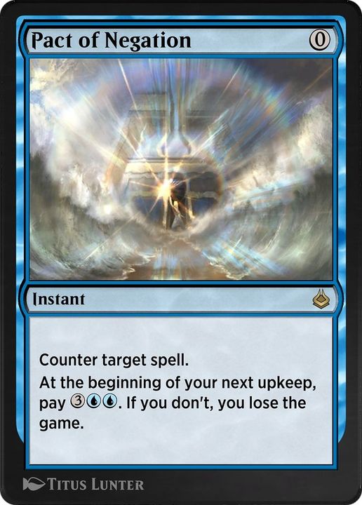 Pact of Negation in the group Magic the Gathering / Types / Colors / Blue at Proxyprinters.com (6075)