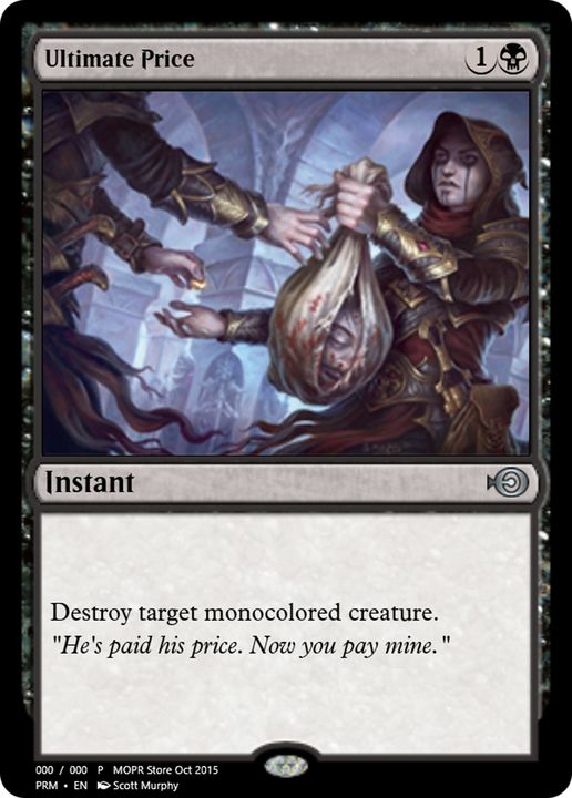 Ultimate Price in the group Magic the Gathering / Types / Colors / Black at Proxyprinters.com (63338)