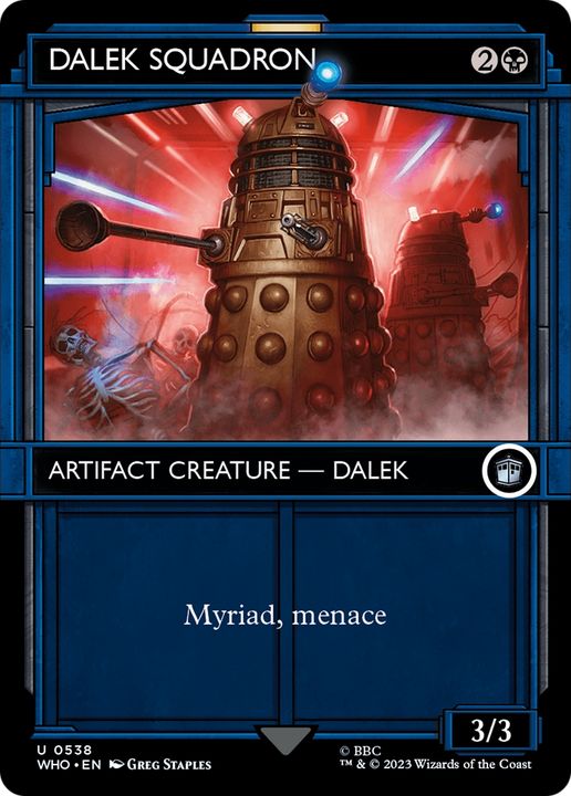 Dalek Squadron in the group Magic the Gathering / Sets / Doctor Who at Proxyprinters.com (65540)