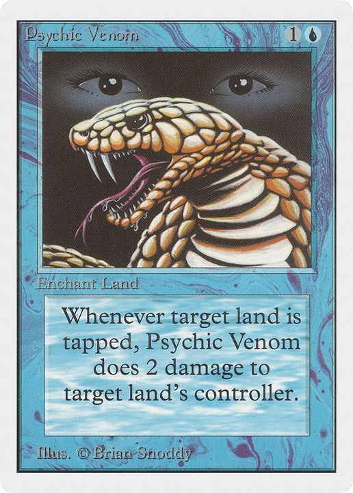 Psychic Venom in the group Magic the Gathering / Sets / Unsanctioned at Proxyprinters.com (65585)