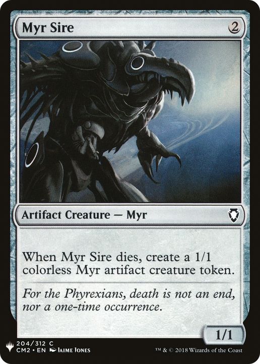 Myr Sire in the group Magic the Gathering / Sets / The List at Proxyprinters.com (65923)