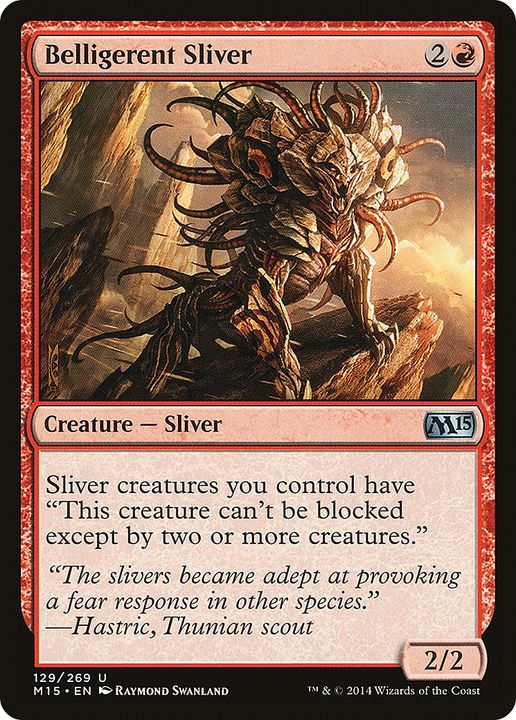 Belligerent Sliver in the group Magic the Gathering / Types / Colors / Red at Proxyprinters.com (67115)