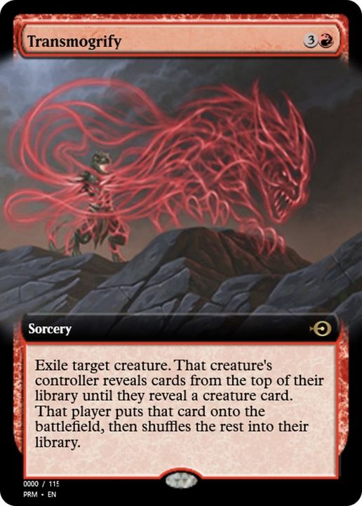 Transmogrify in the group Magic the Gathering / Types / Colors / Red at Proxyprinters.com (6804)