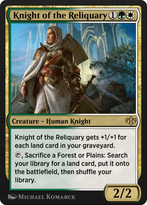 Knight of the Reliquary in the group Magic the Gathering / Types / Colors / Multicolors / G, W at Proxyprinters.com (68149)