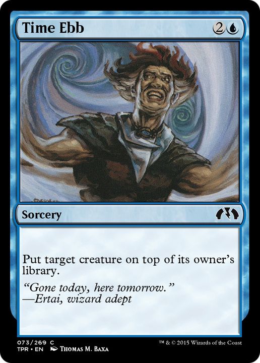 Time Ebb in the group Magic the Gathering / Sets / Tempest Remastered at Proxyprinters.com (70258)