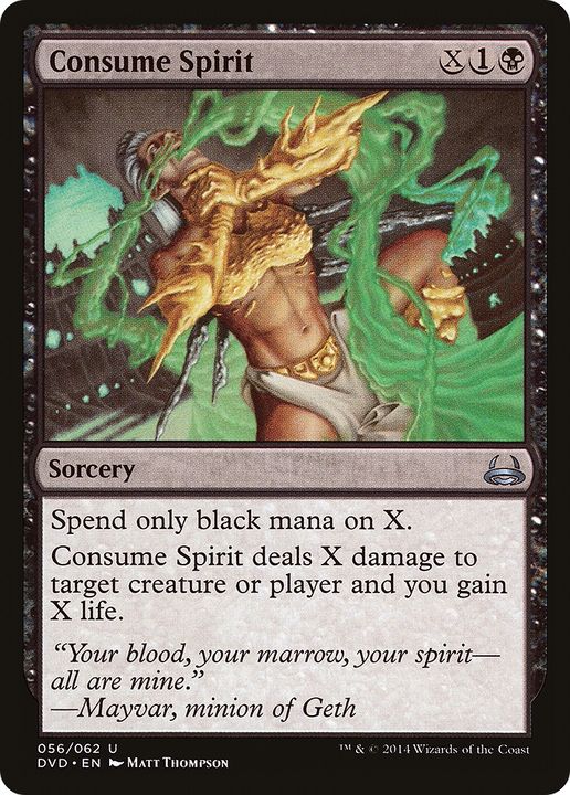 Consume Spirit in the group Magic the Gathering / Sets / Duel Decks Anthology: Divine vs. Demonic at Proxyprinters.com (74069)